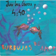 JUAN LUIS GUERRA Y - Burbujas de amor